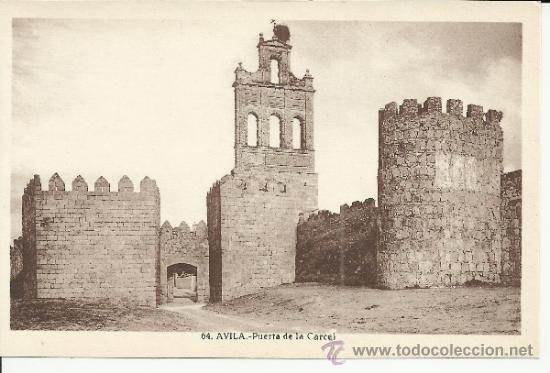 Postales: AVILA PUERTA DE LA CARCEL SIN ESCRIBIR