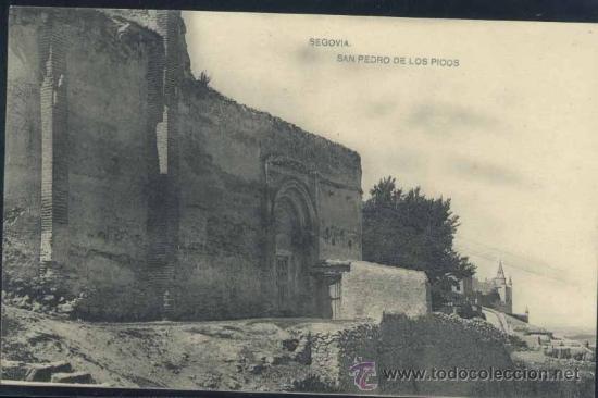 Postales: SEGOVIA.- SAN PEDRO DE LOS PICOS