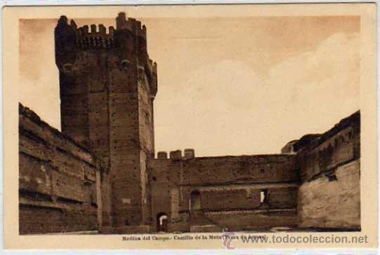 Postales: Medina del Campo. Castillo de la Mota. Plaza de Armas L. Roisin.