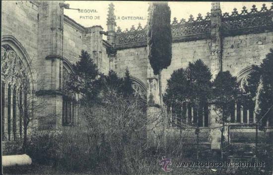 Postales: SEGOVIA.- PATIO DE LA CATEDRAL - Foto 1