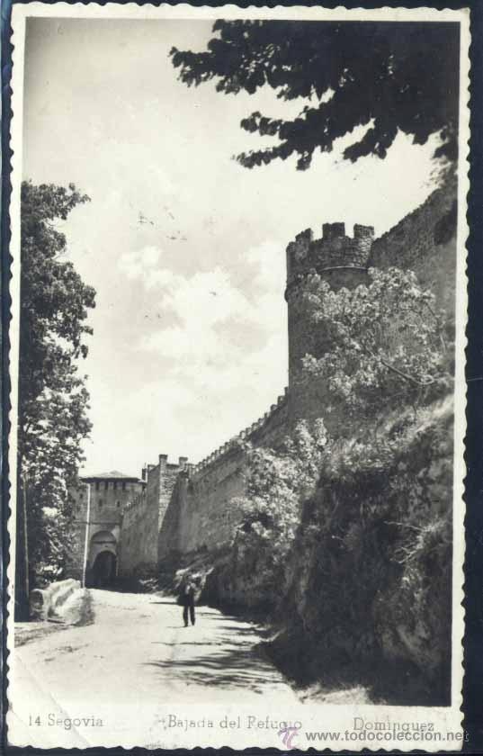 Postales: SEGOVIA.- BAJADA DEL REFUGIO - Foto 1
