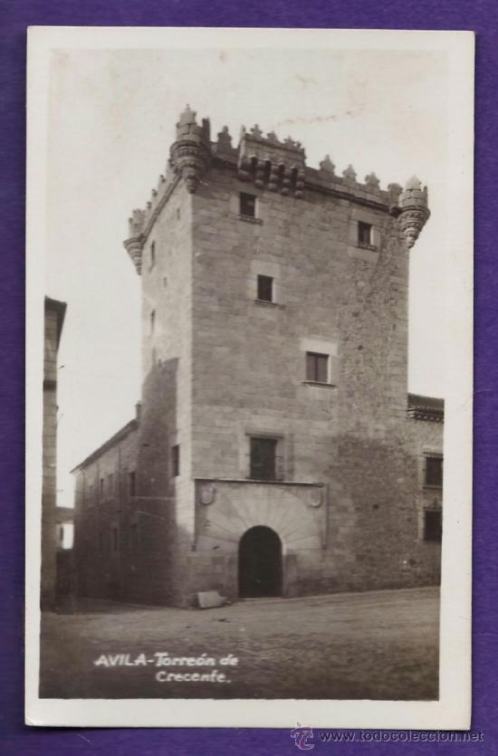 Postales: avila - torreon de crecente - n&ordm; s/n - ed. sin editor - sin circular - a&ntilde;os 40