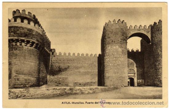 Postales: BONITA POSTAL - AVILA - MURALLAS - PUERTA DEL ALCAZAR