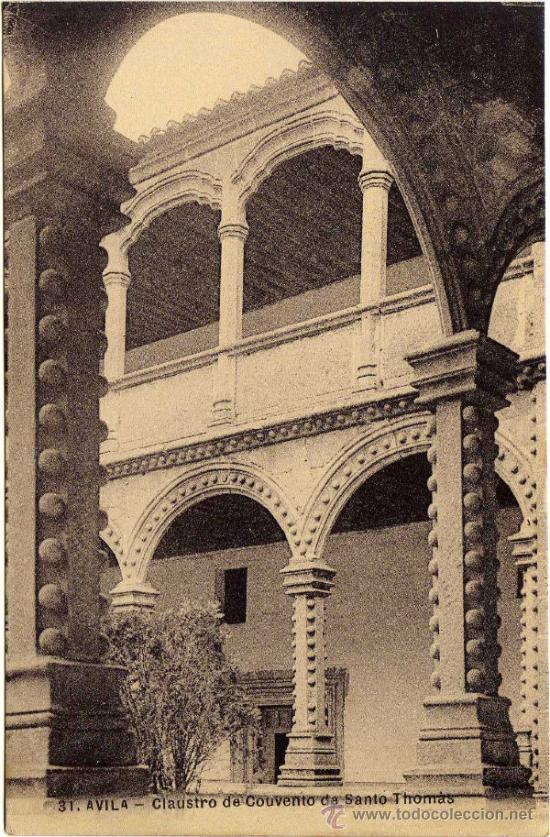 Postales: BONITA POSTAL - AVILA - CLAUSTRO DEL CONVENTO DE SANTO TOMAS