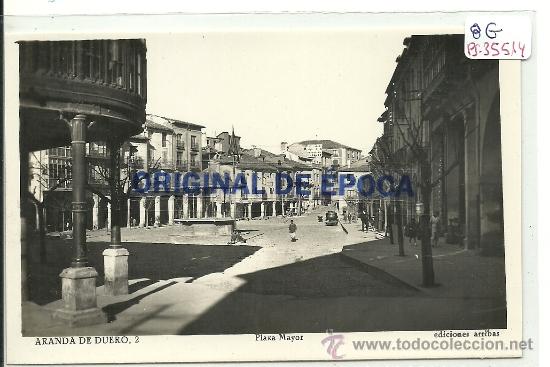 Postales: (PS-35514)POSTAL DE ARANDA DE DUERO-PLAZA MAYOR