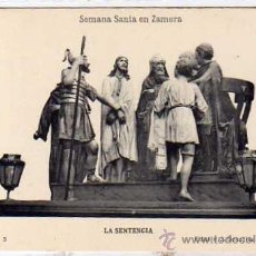 Postales: SEMANA SANTA ZAMORA. ED J GONZALEZ. 5 LA SENTENCIA FOTOTIPIA HAUSER Y MENET.