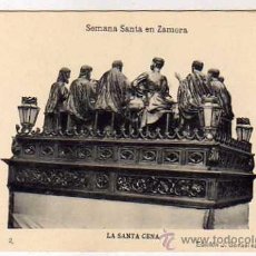 Postales: SEMANA SANTA ZAMORA. ED J GONZALEZ. 2 LA SANTA CENA. FOTOTIPIA HAUSER Y MENET.