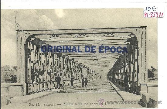 Postales: (PS-35971)POSTAL DE ZAMORA-PUENTE METALICO SOBRE EL DUERO
