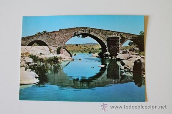 Postales: Postal. Cebreros (&Aacute;vila). Puente romano sobre el r&iacute;o Alberche. Ed. Vistabella. 1971.
