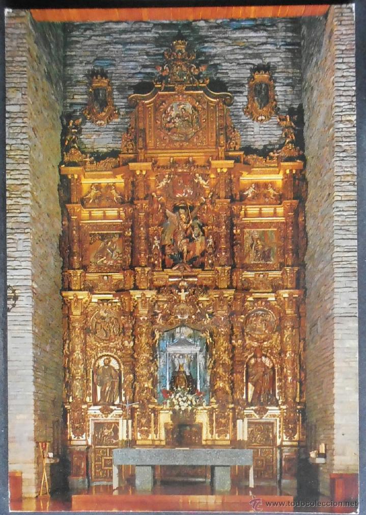 Postales: (10606)POSTAL SIN CIRCULAR,SANTUARIO DE NUESTRA SE&Ntilde;ORA DEL CAMINO; RETABLO BARROCO DEL SIGLO XVII,LE