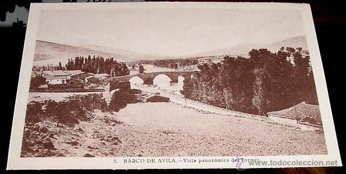 Postales: ANTIGUA POSTAL DE CASTILLA LEON - AVILA - BARCO DE AVILA - VISTA PANORAMICA RIO TORMES - NO CIRCULAD