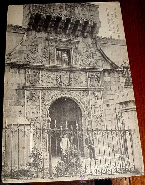 Postales: ANTIGUA POSTAL DE AVILA - PORTADA DE LA ACADEMIA DE ADMINISTRACION MILITAR  - SIN CIRCULAR