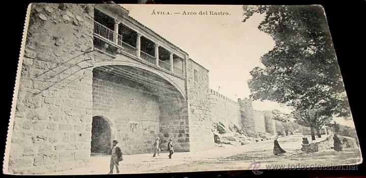 Postales: ANTIGUA POSTAL DE AVILA - ARCO DEL RASTRO - ED. LUCAS - NO CIRCULADA - ESCRITA.