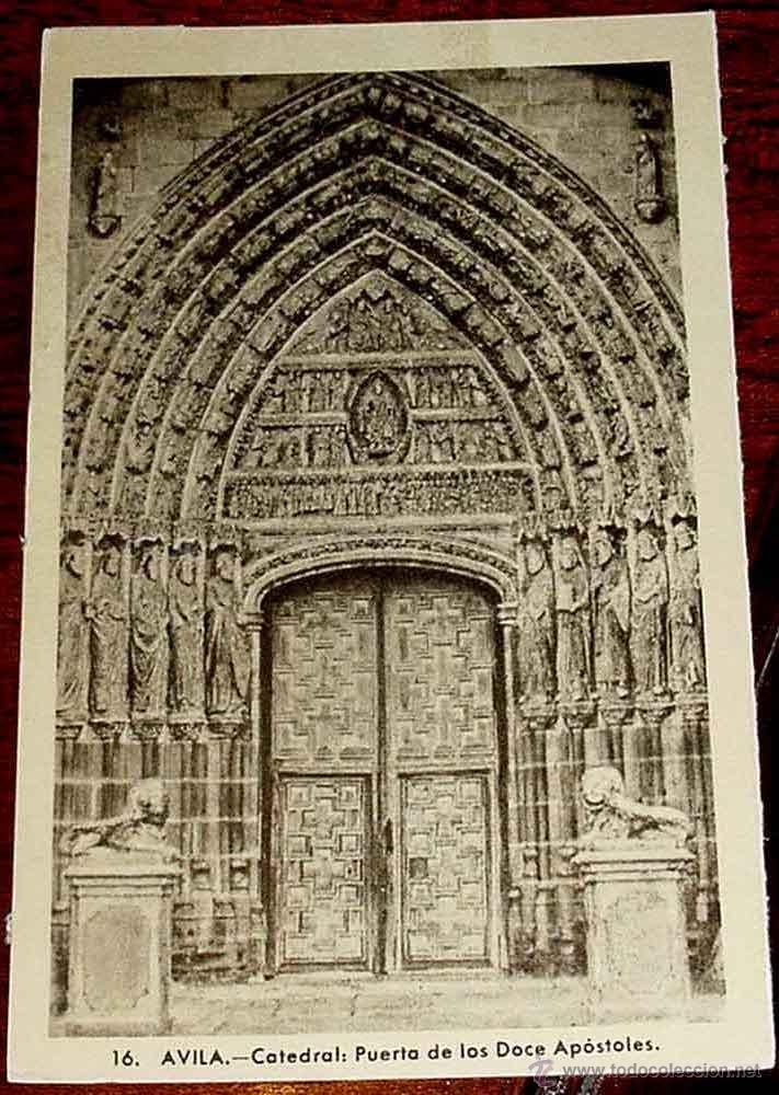 Postales: ANTIGUA FOTO POSTAL DE AVILA - CATEDRAL, PUERTA DE LOS DOCE APOSTELES - NO CIRCULADA - ED. HELITIOPI