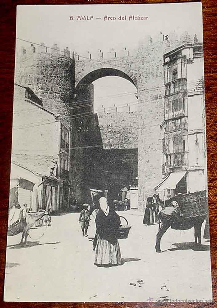 Postales: ANTIGUA POSTAL DE AVILA - ARCO DEL ALCAZAR - ED. LUCAS MARTIN - NO CIRCULADA.