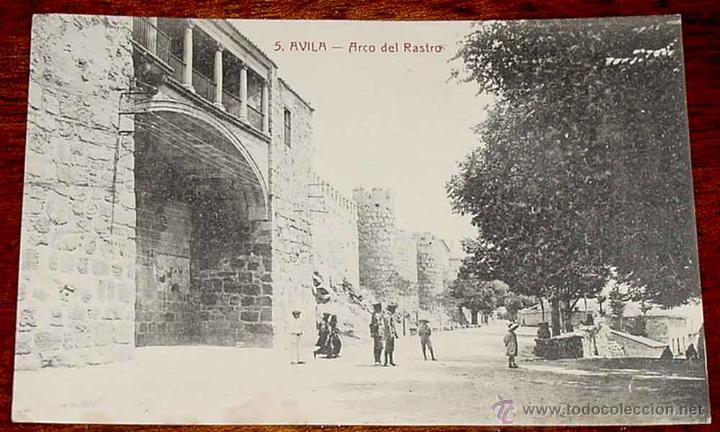 Postales: ANTIGUA POSTAL DE AVILA - ARCO DEL RASTRO - NO CIRCULADA - ED. LUCAS MARTIN.
