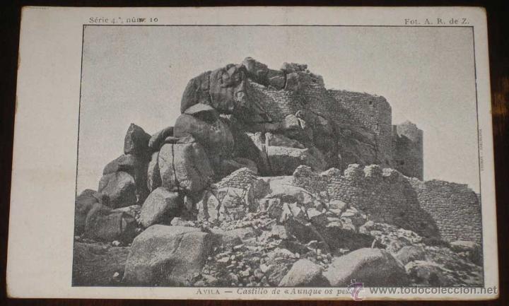 Postales: ANTIGUA POSTAL DE AVILA - CASTILLO DE AUNQUE OS PESE - FOT. A. R. DE Z. - SERIE 4 NUM. 10  - NO CIRC