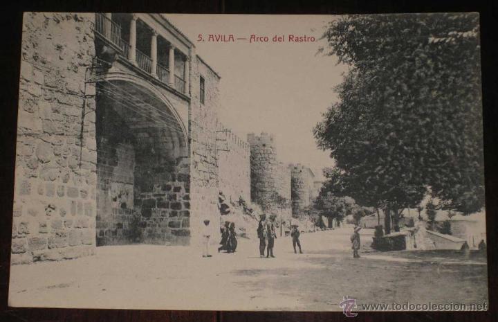 Postales: ANTIGUA POSTAL DE AVILA - ARCO DEL RASTRO - ED. LUCAS MARTIN - CASTA&Ntilde;EIRA 5 - SIN CIRCULAR -