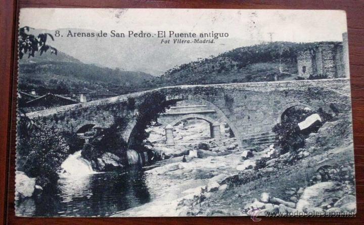 Postales: ANTIGUA POSTAL DE ARENAS DE SAN PEDRO - N&ordm; 8 - AVILA - PUENTE ANTIGUO - ED. GRAFOS - CIRCULADA.