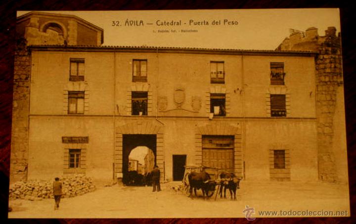 Postales: ANTIGUA POSTAL DE AVILA - N. 32 - CATEDRAL, PUERTA DEL PESO - ED. L. ROISIN - NO CIRCULADA.