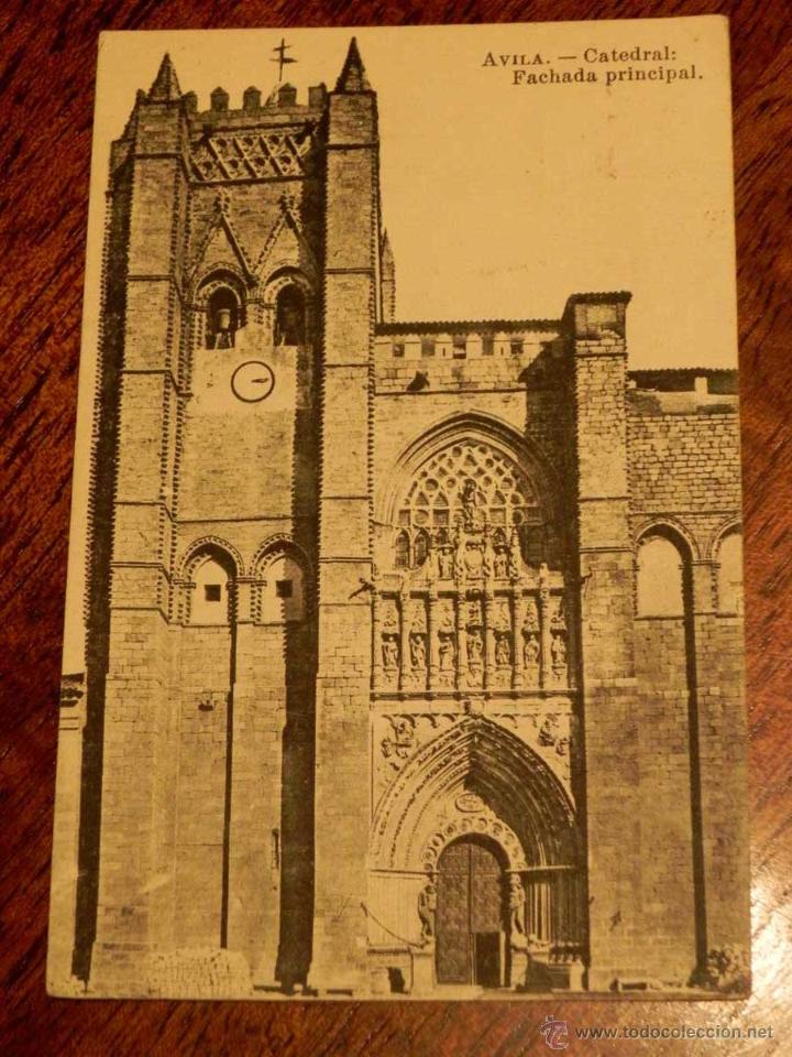 Postales: ANTIGUA POSTAL - AVILA - CATEDRAL - FACHADA PRINCIPAL - LUIS SAUS - EDICION LUCAS MARTIN - CIRCULADA