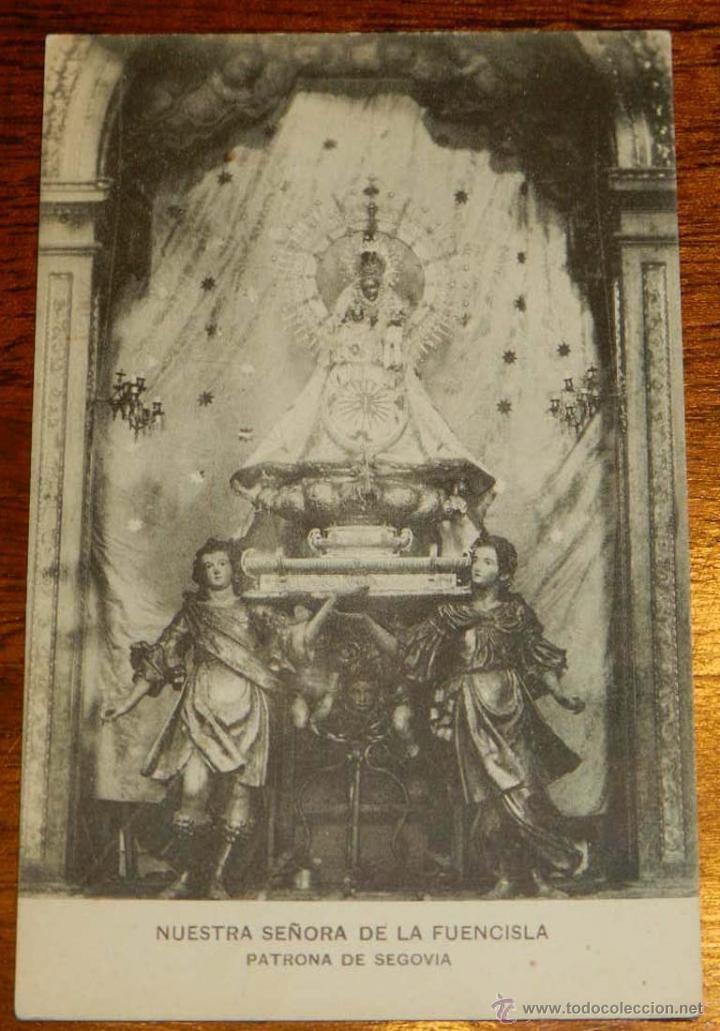 Postales: ANTIGUA POSTAL DE NUESTRA SE&Ntilde;ORA DE FUENCISLA, PATRONA DE SEGOVIA, FOTOTIPIA DE HAAUSER Y MENET, NO