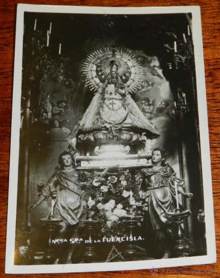 Postales: ANTIGUA FOTO POSTAL DE NUESTRA SE&Ntilde;ORA DE FUENCISLA, PATRONA DE SEGOVIA, NO CIRCULADA.