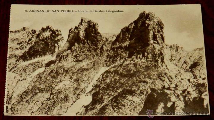 Postales: ANTIGUA POSTAL DE ARENAS DE SAN PEDRO (AVILA) SIERRA DE GREDOS GARGANTON, HAE, PLATON PEREZ, SIN CIR