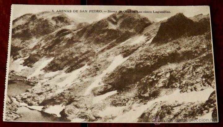 Postales: ANTIGUA POSTAL DE ARENAS DE SAN PEDRO (AVILA) SIERRA DE GREDOS LAS CINCO LAGUNILLAS, HAE, PLATON PER