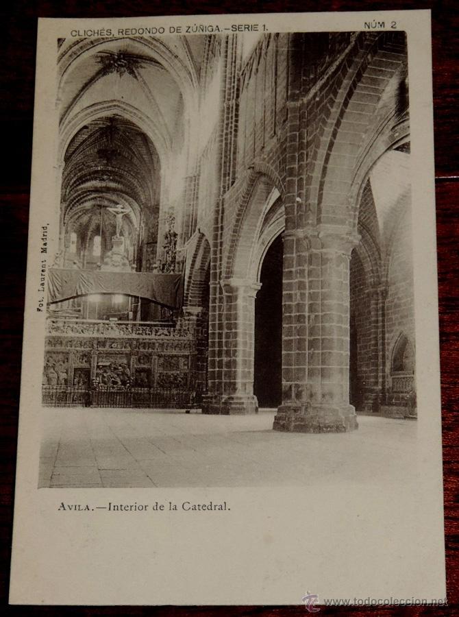 Postales: AVILA, INTERIOR DE LA CATEDRAL, CLICHES REDONDO DE DU&Ntilde;IGA, SERIE I NUM. 2, SIN CIRCULAR Y SIN DIVIDI