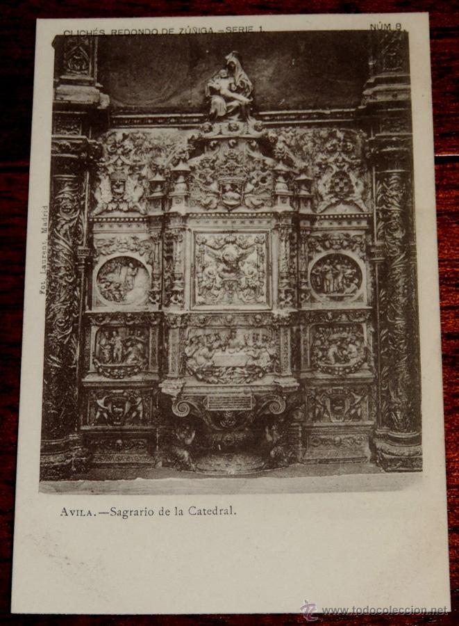 Postales: AVILA, SAGRARIO DE LA CATEDRAL, CLICHES REDONDO DE DU&Ntilde;IGA, SERIE I NUM. 8, SIN CIRCULAR Y SIN DIVIDI