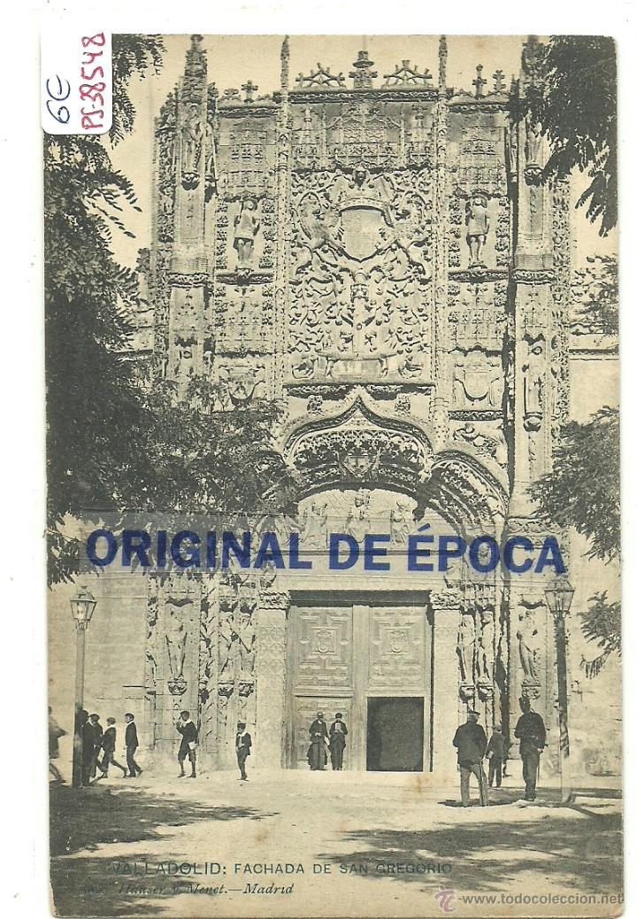 Postales: (PS-38548)POSTAL DE VALLADOLID-FACHADA DE SAN GREGORIO
