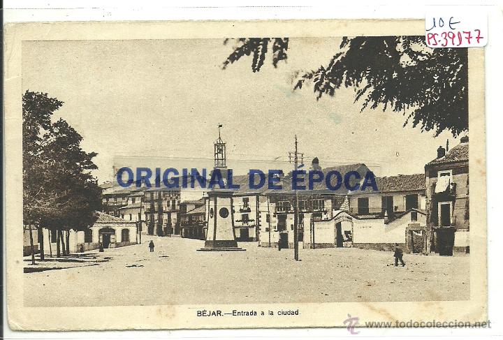 Postales: (PS-39177)POSTAL DE BEJAR-ENTRADA A LA CIUDAD