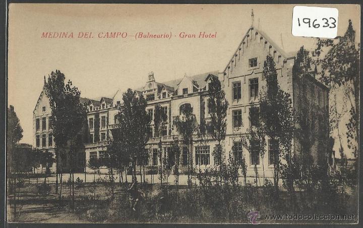 Postales: MEDINA  DEL CAMPO - BALNEARIO &middot; GRAN HOTEL - PAPELERIA RICARDO SENDINO - (19633)