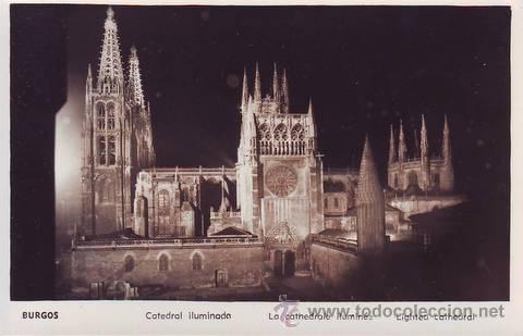 Postales: BURGOS: Catedral iluminada. - Foto 1