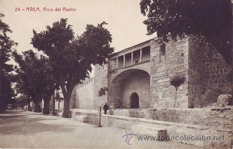 Postales: AVILA: Arco del Rastro. - Foto 1
