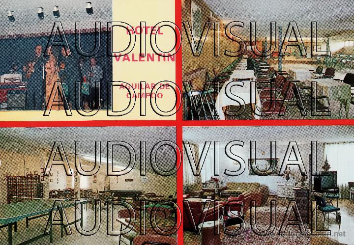 Cartes Postales: POSTAL HOTEL VALENTIN - AGUILAR DE CAMPOO - 1969 (XII) - SIN CIRCULAR Y SIN ESCRIBIR