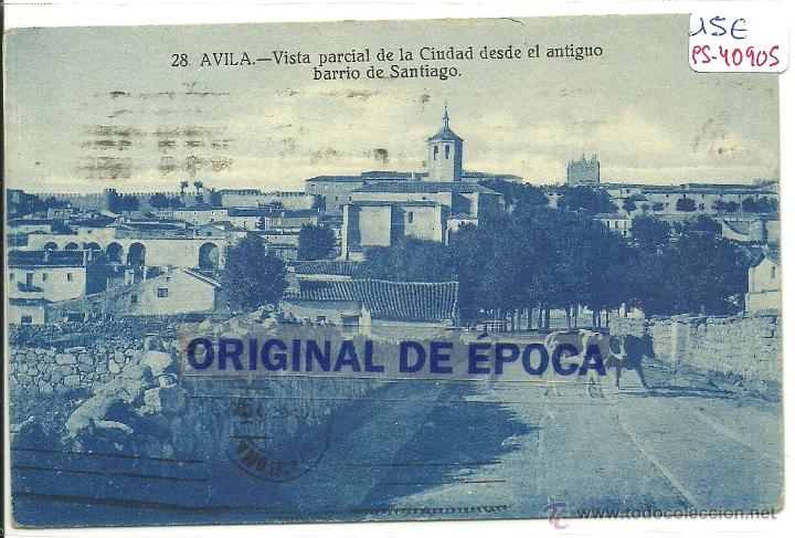 Postales: (PS-40905)POSTAL DE AVILA-VISTA PARCIAL DE LA CIUDAD DESDE EL ANTIGUO BARRIO DE SANTIAGO