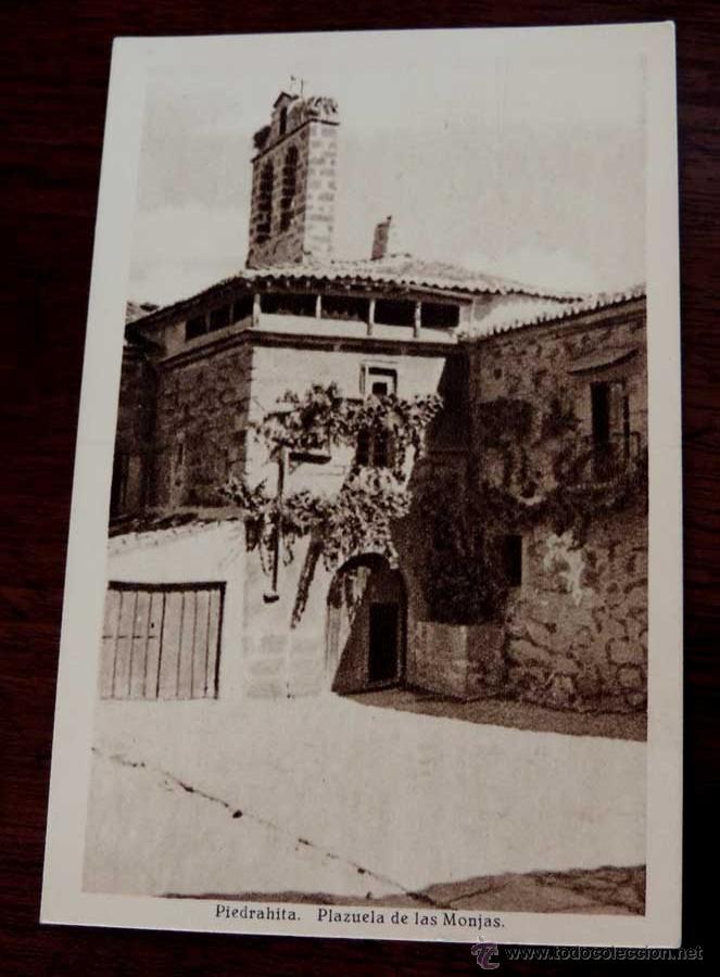 Postales: POSTAL DE PIEDRAHITA (AVILA) PLAZUELA DE LAS MONJAS, HAUSER Y MENET