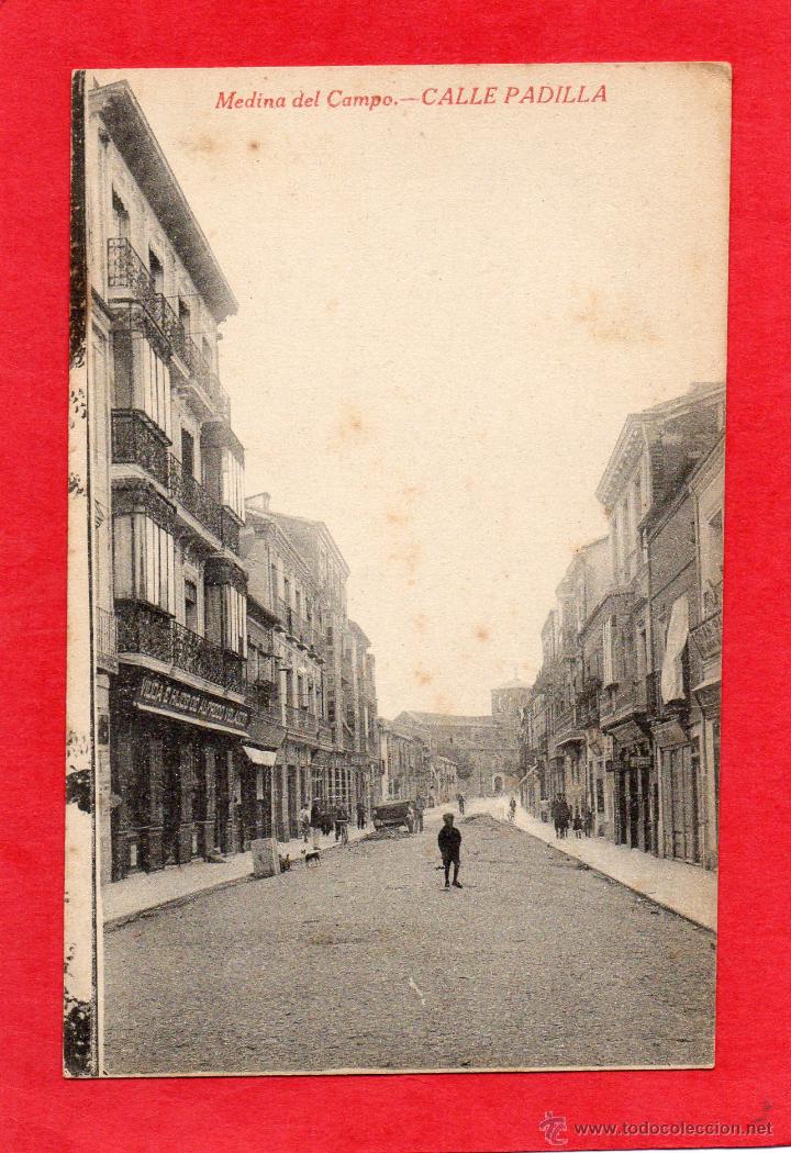 Postales: Medina del campo. calle padilla. sendino