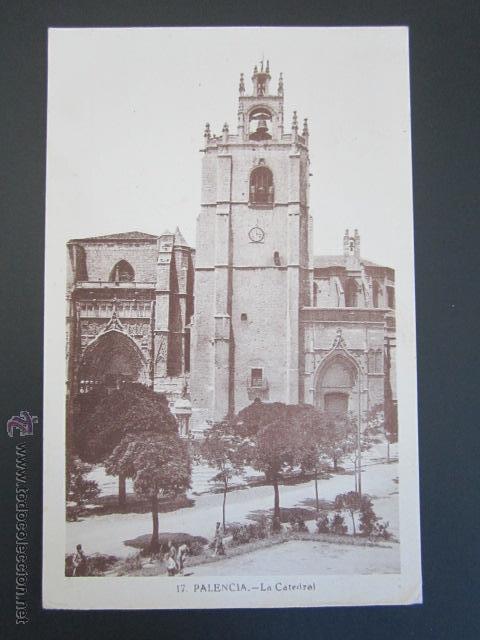 Postales: POSTAL PALENCIA. LA CATEDRAL. CIRCULADA. - Foto 1