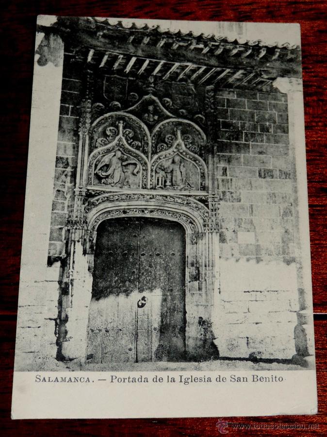 Postales: POSTAL DE SALAMANCA, PORTADA DE LA IGLESIA DE SAN BENITO, FOTO LUIS SAUS, NO CIRCULADA.