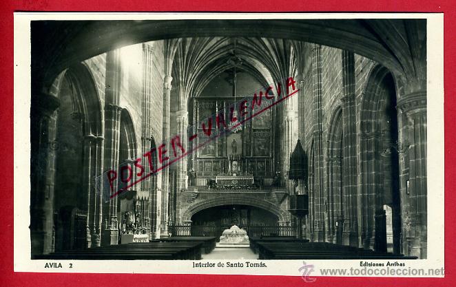Postales: POSTAL AVILA, INTERIOR DE SANTO TOMAS, P96157