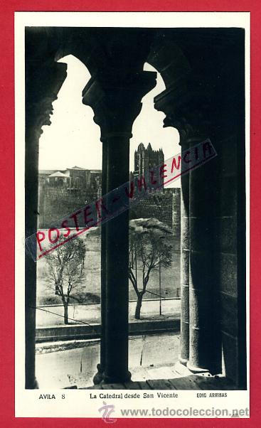 Postales: POSTAL AVILA, LA CATEDRAL DESDE SAN VICENTE, P96163