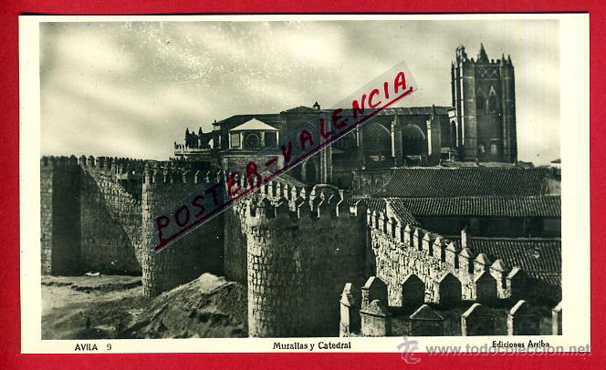 Postales: POSTAL AVILA, MURALLAS Y CATEDRAL, P96164