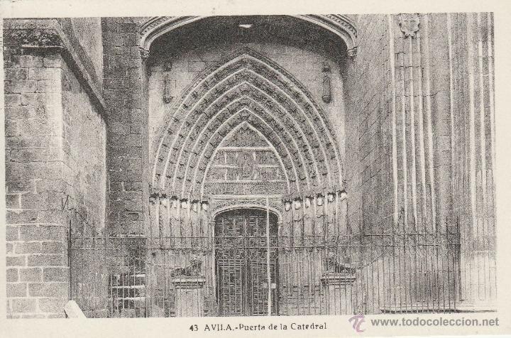 Postales: N&ordm; 14949 POSTAL PUERTA DE LA CATEDRAL AVILA