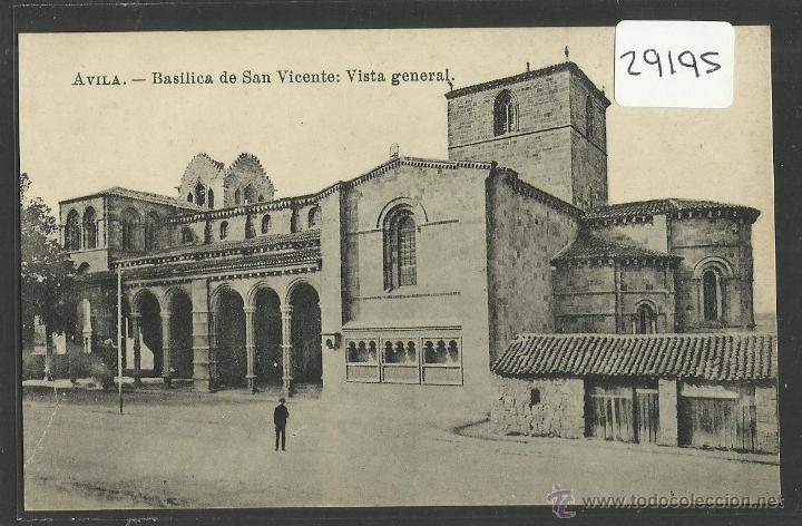 Postales: AVILA - BASILICA DE SAN VICENTE: VISTA GENERAL - FOT&middot; LUIS SAUS - SIN CIRCULAR - (29195)