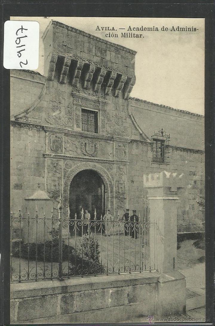 Postales: AVILA - ACADEMIA DE ADMINISTRACI&Oacute;N MILITAR - FOT&middot; LUIS SAUS - SIN CIRCULAR - (29197)