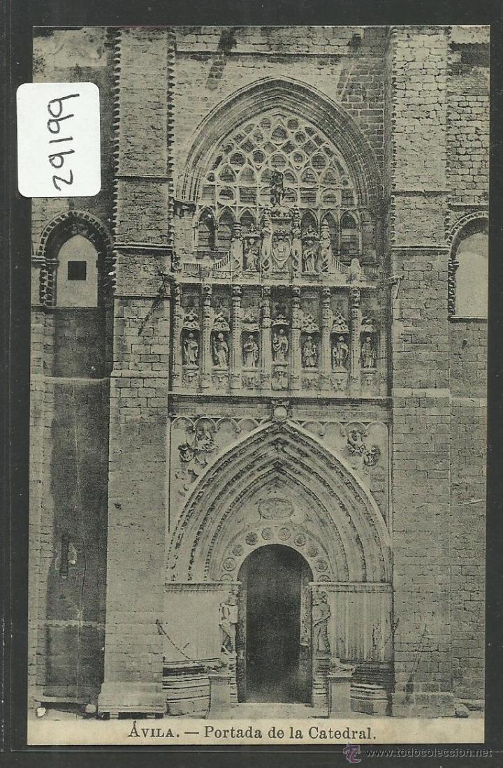 Postales: AVILA - PORTADA DE LA CATEDRAL - FOT&middot; LUIS SAUS - SIN CIRCULAR - (29199)