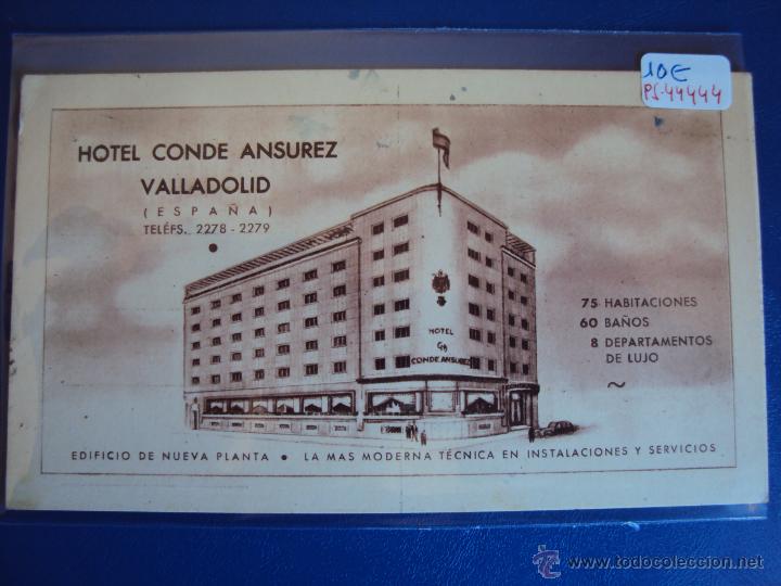 Postales: (PS-44444)POSTAL DE VALLADOLID-HOTEL CONDE ANSUAREZ